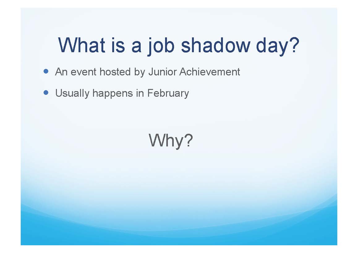 Shadow Day Slide 3